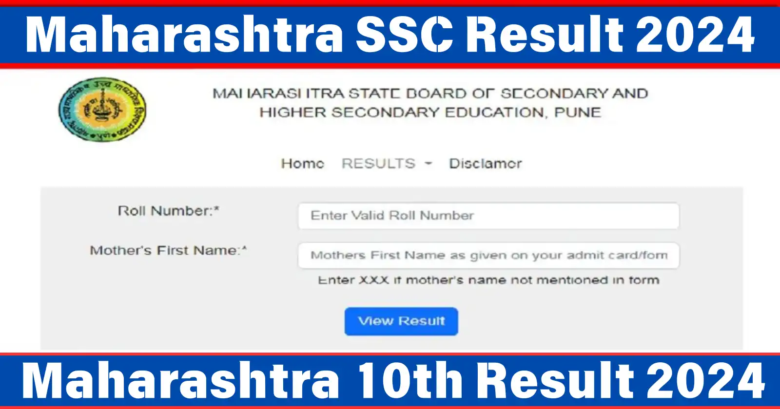 Maharashtra SSC Result 2024: Date, Time, and How to Check | MSBSHSE 10th Result